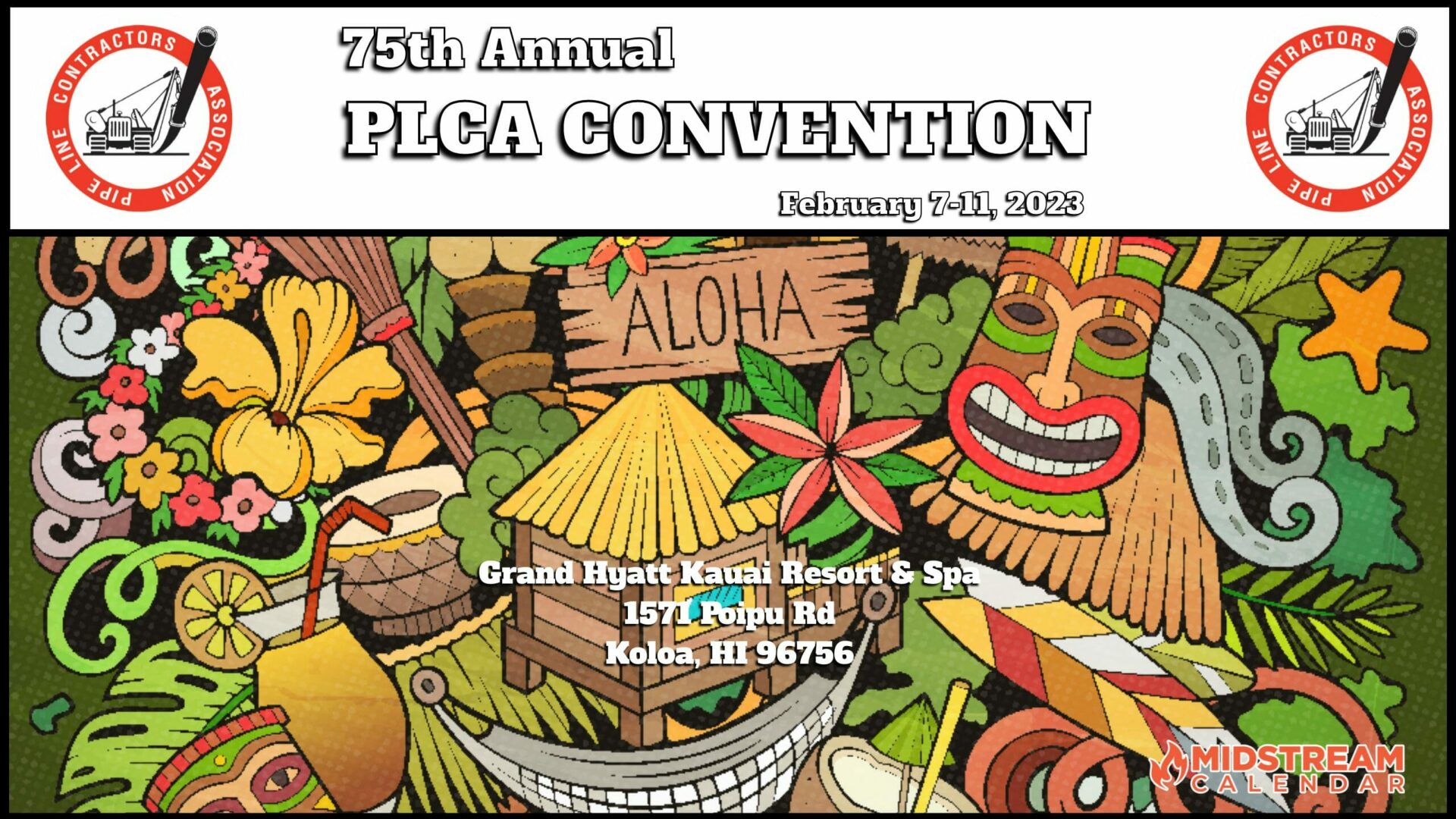 75th Annual Pipe Line Contractors Association Convention