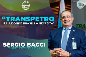 Sergio Bacci, presidente Transpetro Brasil