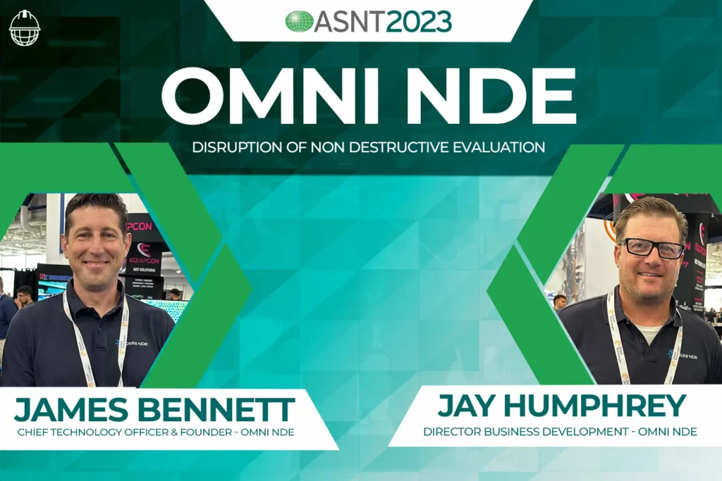 James Bennett and Jay Humphrey, representatives Omni NDE