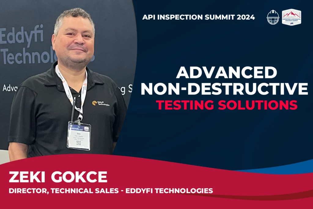 Zeki Gokce from Eddyfi Technologies at API Summit 2024