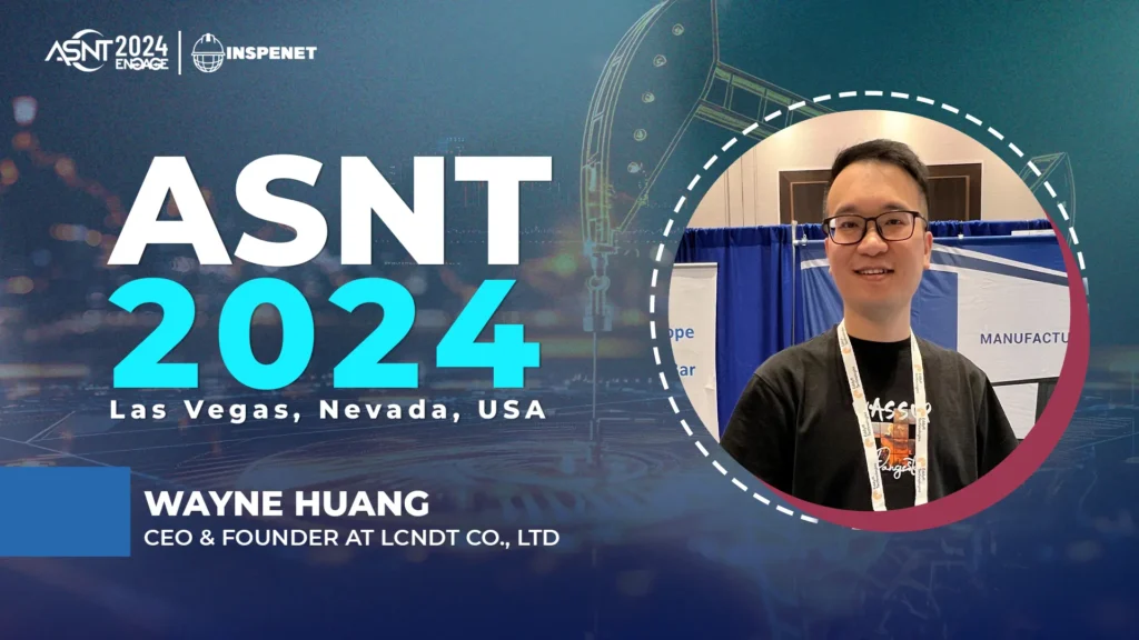 LCNDT CO., LTD at ASNT 2024