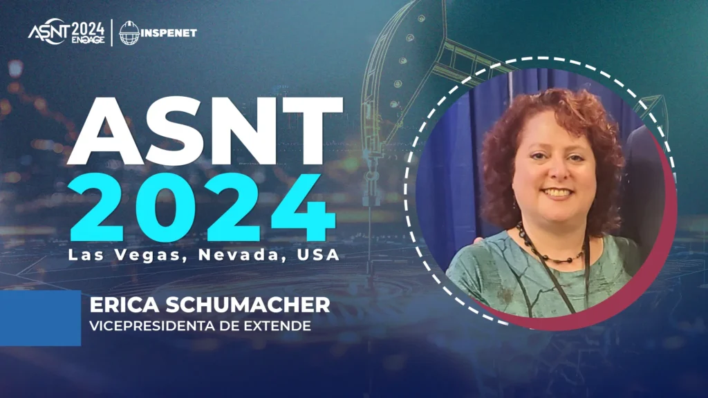EXTENDE presenta soluciones innovadoras en ASNT 2024