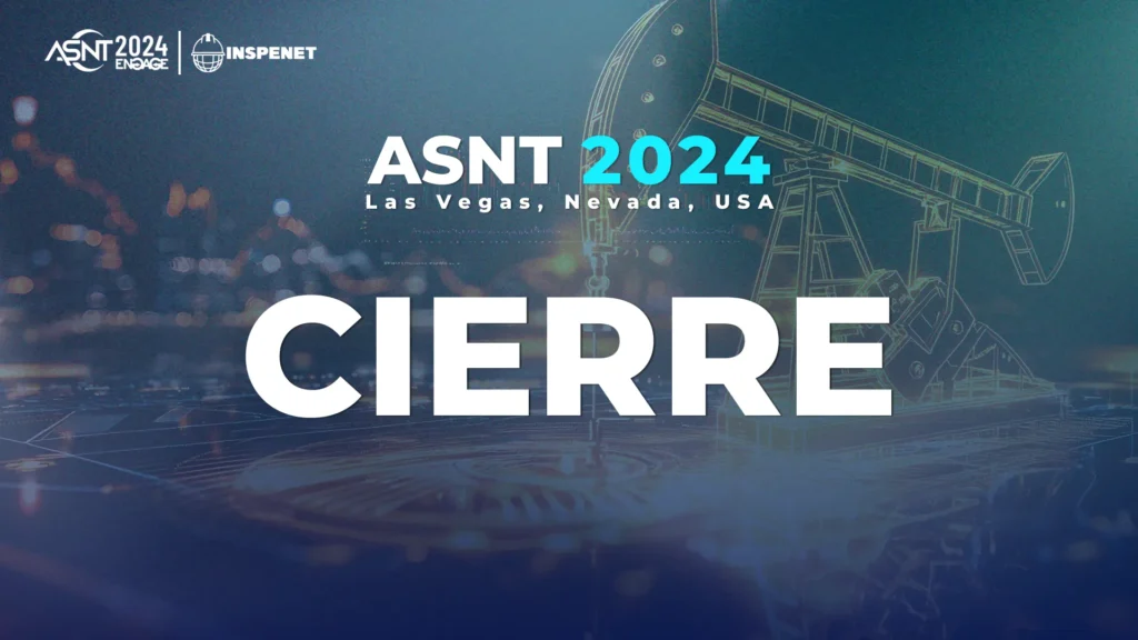 ASNT 2024 Concluye exitosamente